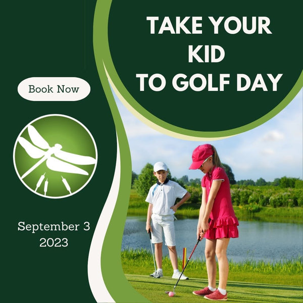 Take a Kid to Golf Day  - Sunday September 3rd
